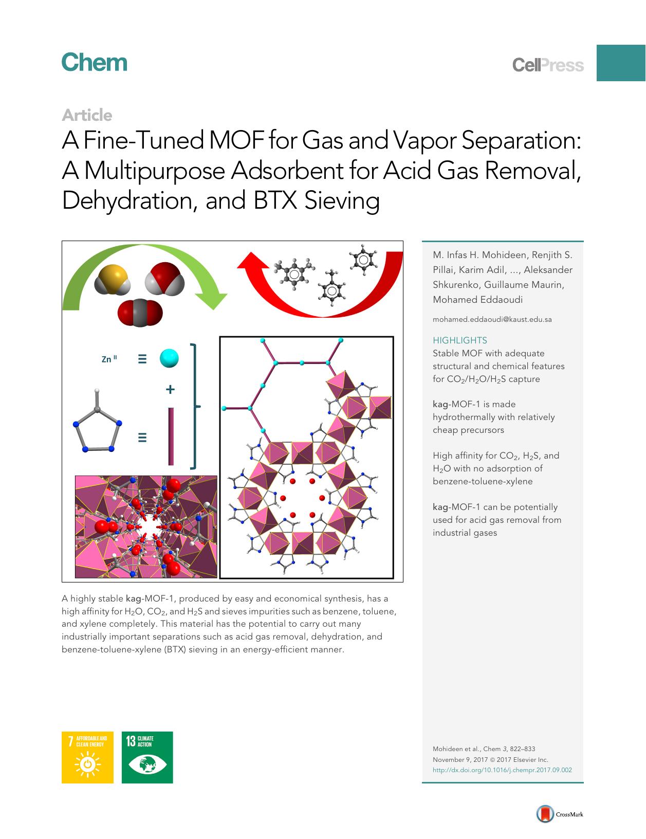 A Fine-Tuned MOF for Gas and Vapor Separation: A Multipurpose Adsorbent for Acid Gas Removal, Dehydration, and BTX Sieving by M. Infas H. Mohideen