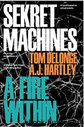 A Fire Within by Delonge Tom & Hartley A. J