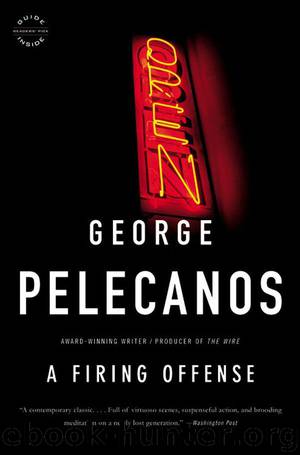 A Firing Offense by Pelecanos George