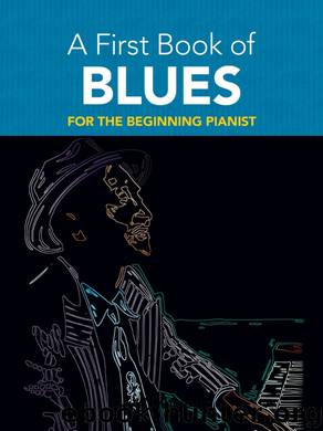 A First Book of Blues by David Dutkanicz