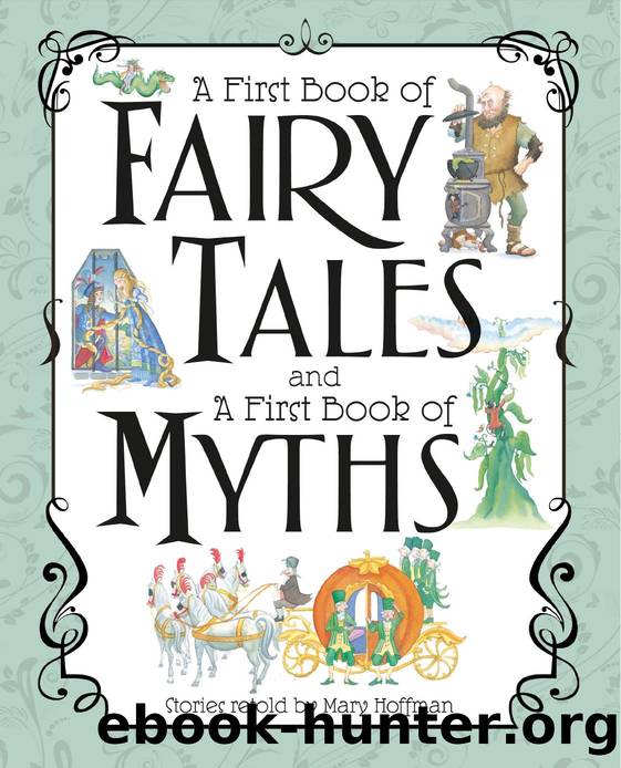 A First Book of Fairy Tales and a First Book of Myths by Mary Hoffman