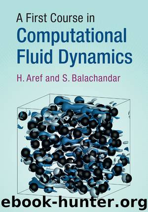 A First Course in Computational Fluid Dynamics by H. Aref & S. Balachandar