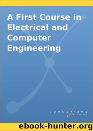A First Course in Electrical and Computer Engineering by Louis Scharf & Louis Scharf