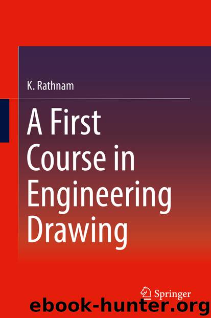 A First Course in Engineering Drawing by K. Rathnam