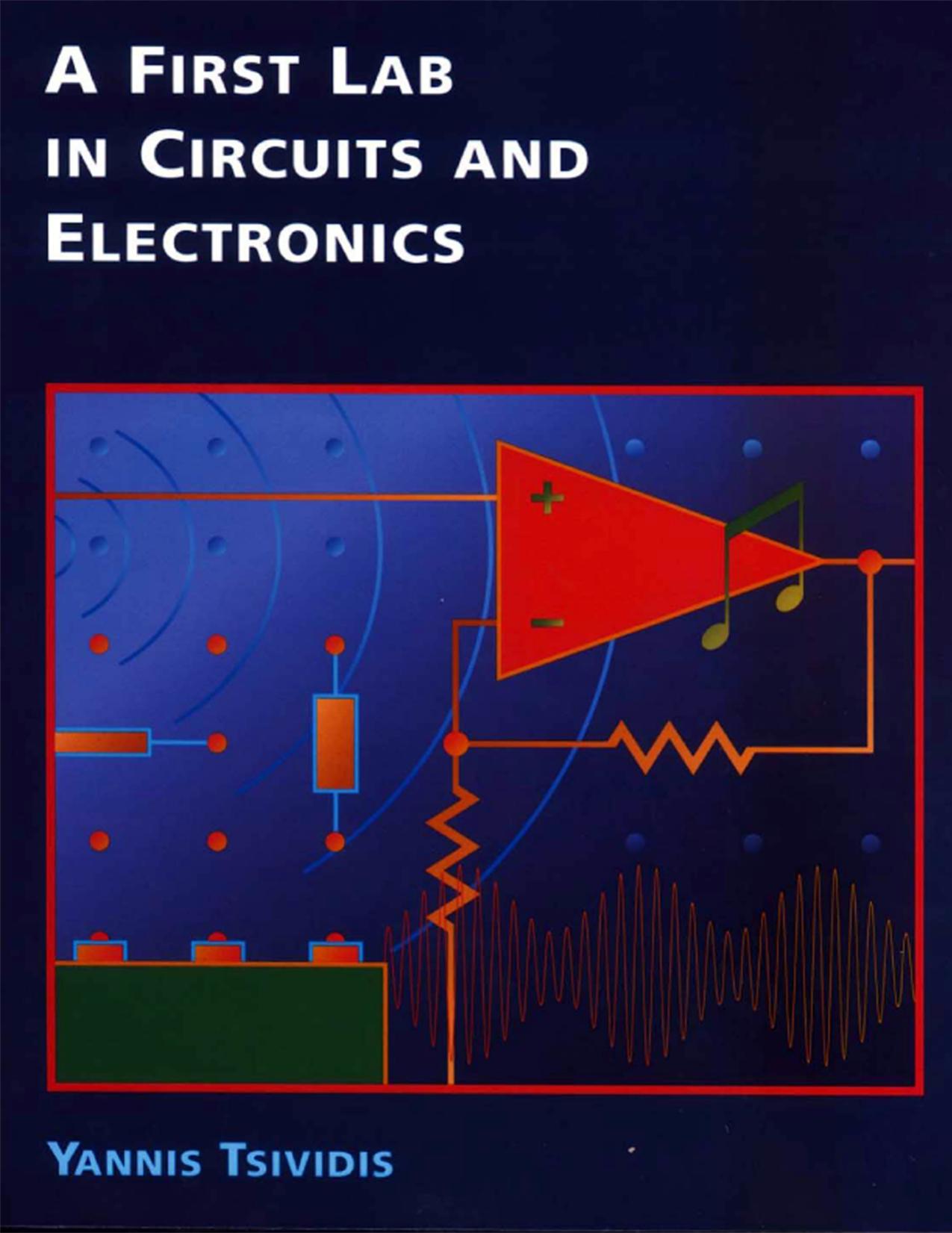 A First Lab in Circuits and Electronics by Unknow