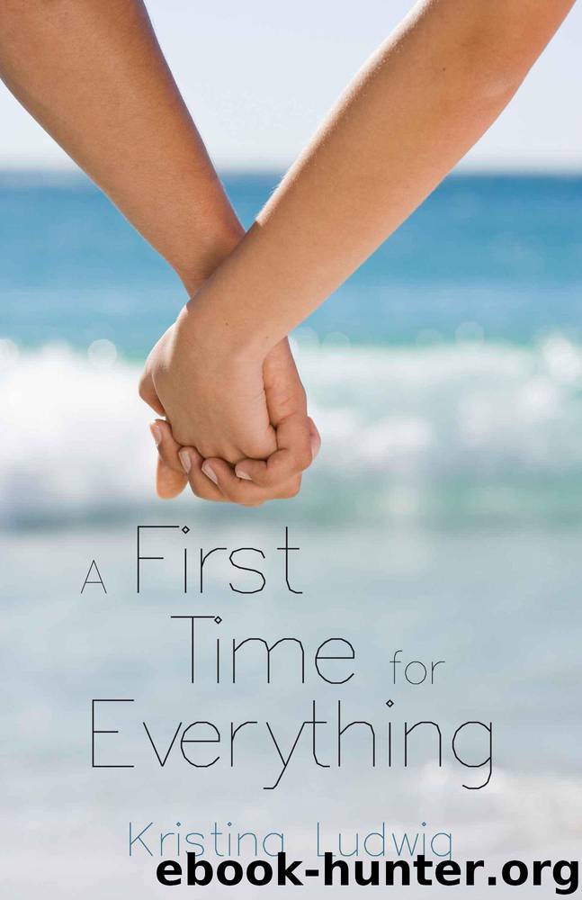 A First Time for Everything by Ludwig Kristina