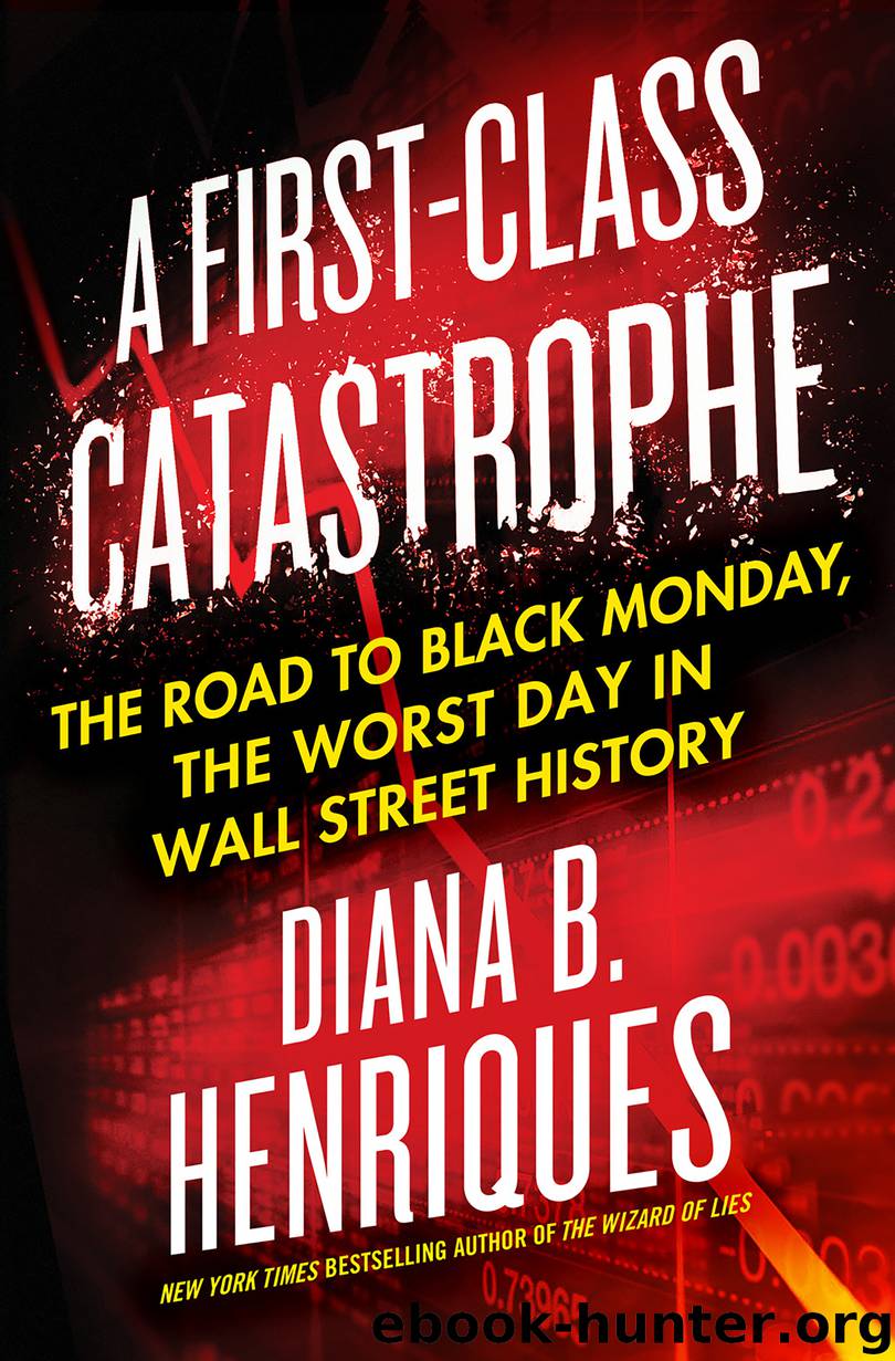 A First-Class Catastrophe by Diana B. Henriques