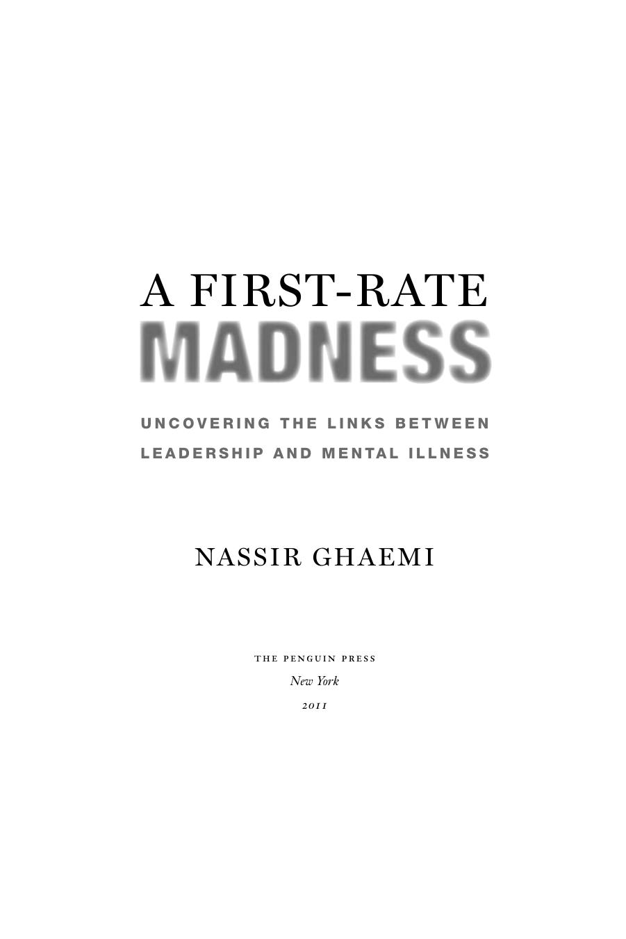 A First-Rate Madness by Ghaemi Nassir