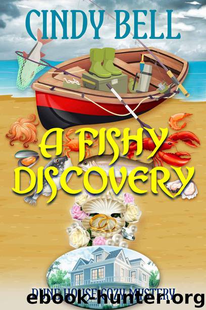 A Fishy Discovery (Dune House Cozy Mystery Series Book 8) by Bell Cindy
