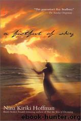A Fistful of Sky by Nina Kiriki Hoffman