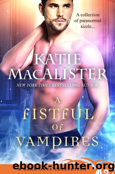A Fistful of Vampires by Katie MacAlister