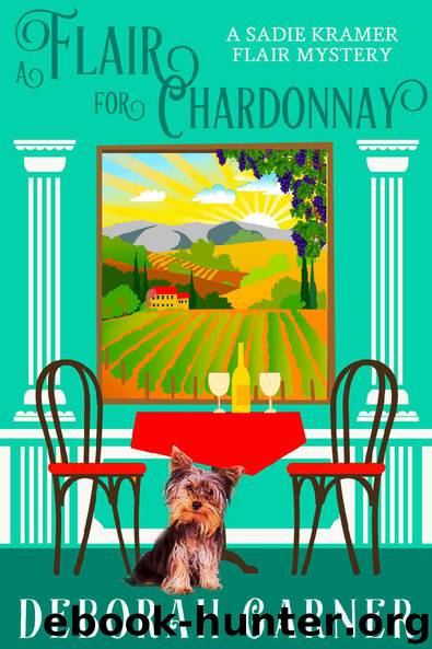 A Flair for Chardonnay by Deborah Garner