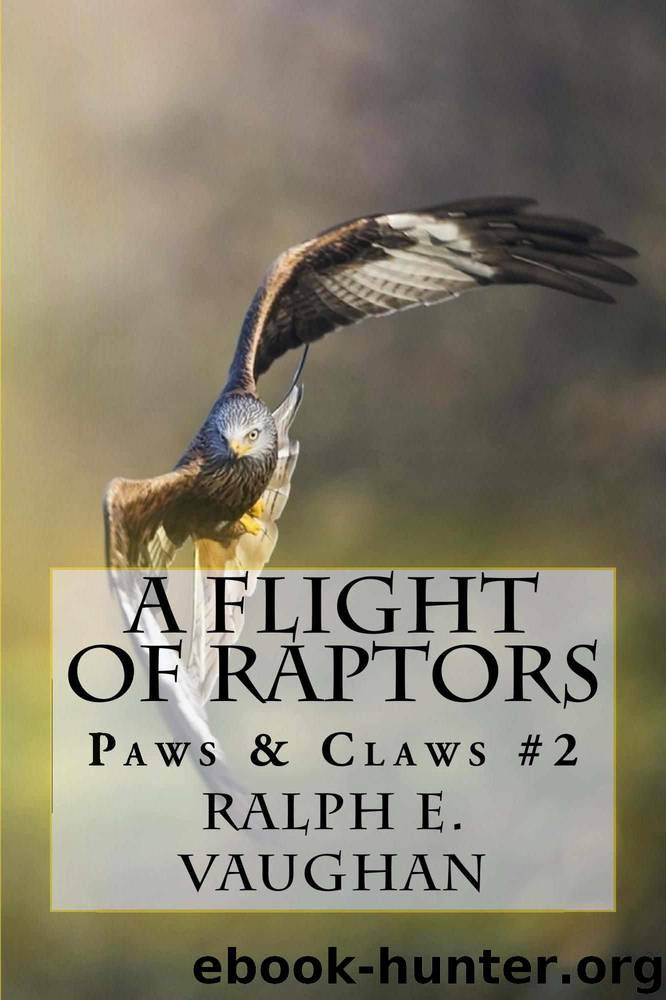 A Flight of Raptors (Paws & Claws Book 2) by Vaughan Ralph