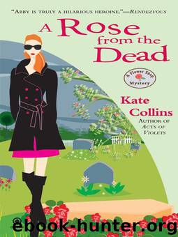 A Flower Shop Mystery 06 - A Rose from the Dead by Kate Collins