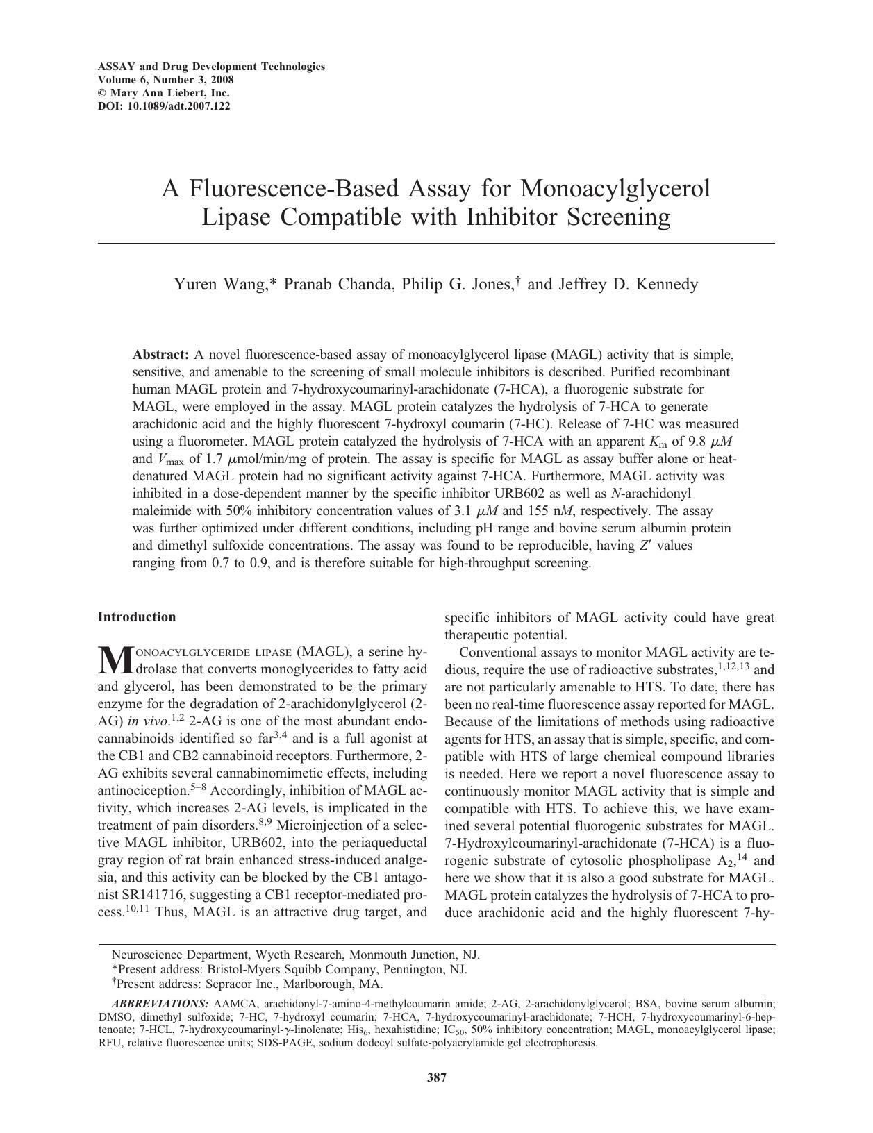A Fluorescence-Based Assay for Monoacylglycerol Lipase Compatible with Inhibitor Screening by Yuren Wang Pranab Chanda Philip G. Jones Jeffrey D. Kennedy