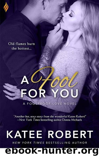 A Fool for You by Katee Robert