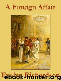 A Foreign Affair by Evelyn Richardson