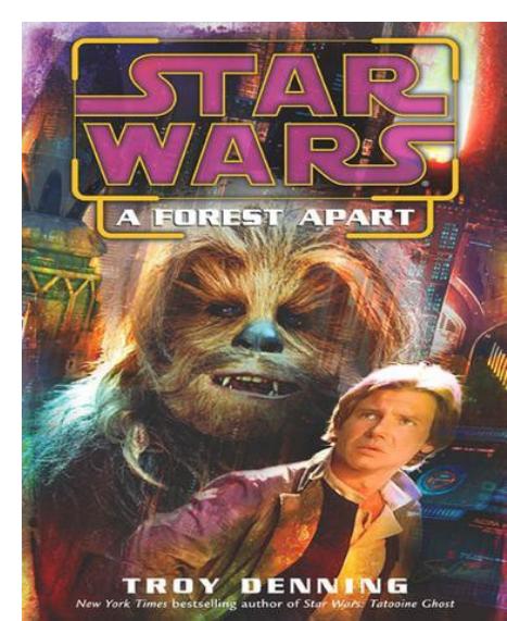 A Forest Apart (Star Wars) by Troy Denning