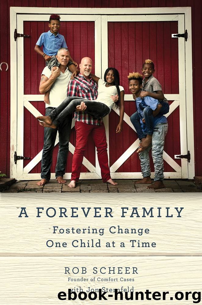 A Forever Family by Rob Scheer & Jon Sternfeld
