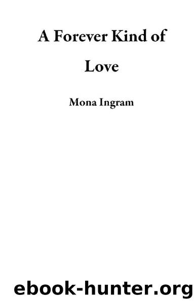 A Forever Kind of Love by Mona Ingram