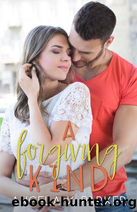 A Forgiving Kind by Angela K Parker