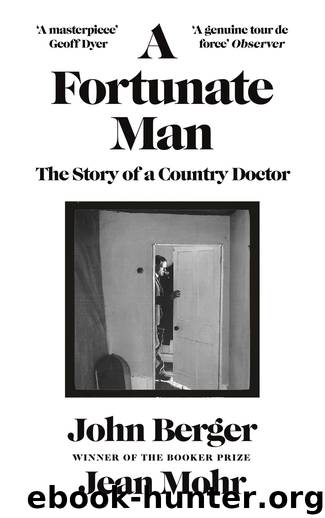 A Fortunate Man by John Berger