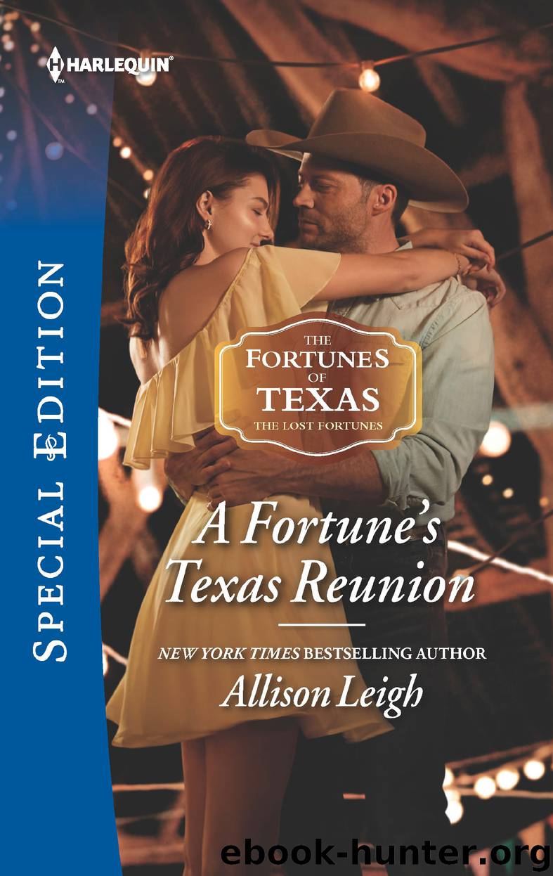 A Fortune's Texas Reunion by Allison Leigh