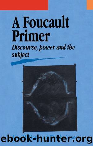 A Foucault Primer by McHoul Alec & Grace Wendy