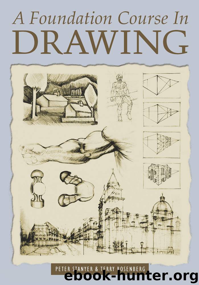 A Foundation Course In Drawing by Peter Stanyer & Terry Rosenberg
