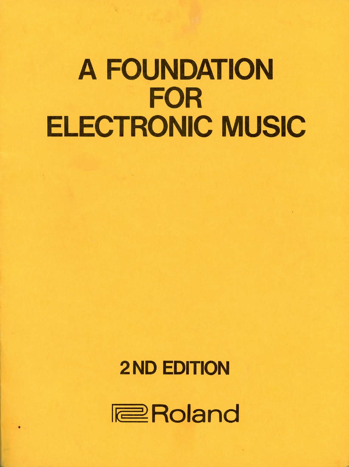 A Foundation for Electronic Music by Roland Corporation