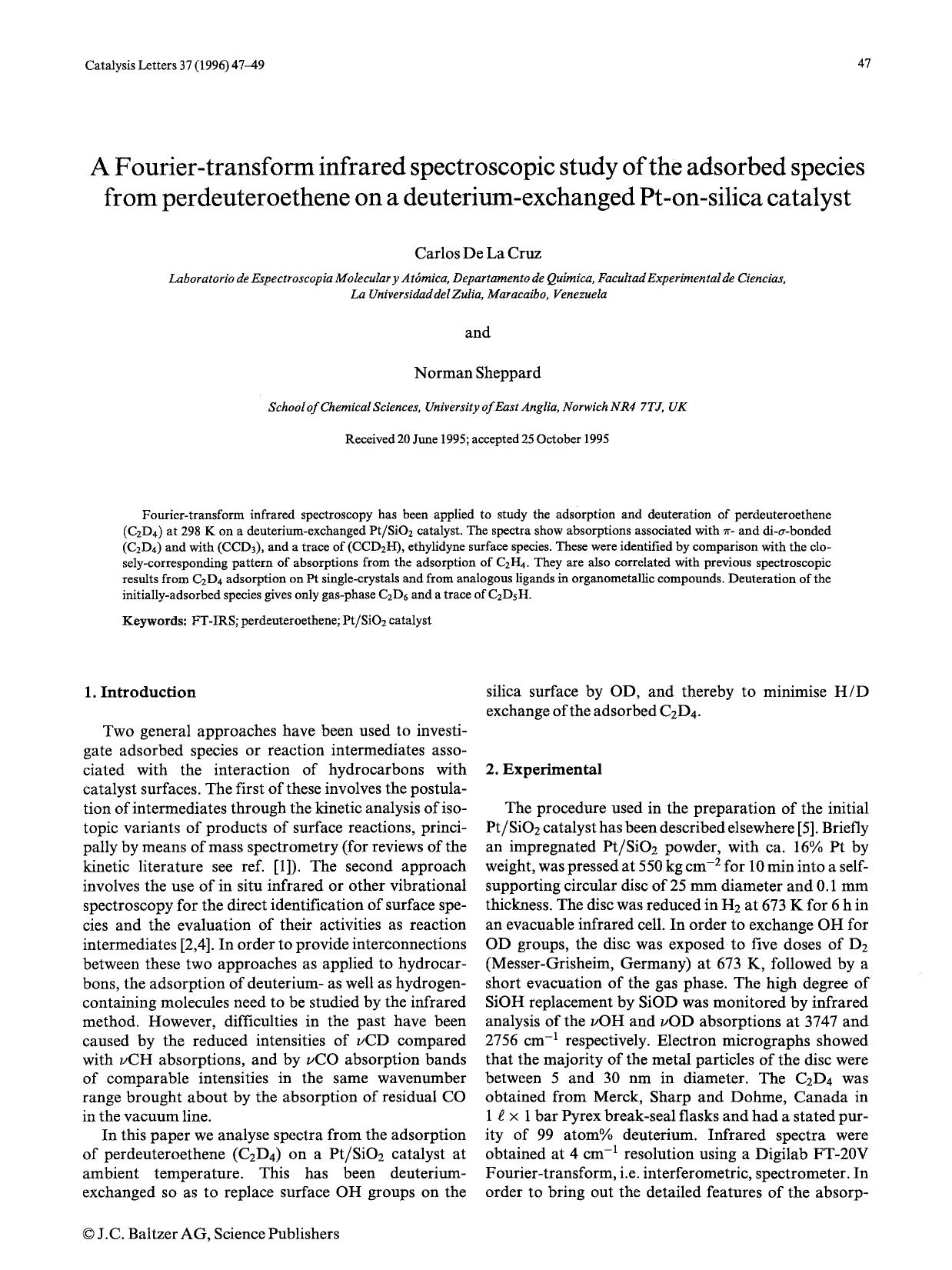 A Fourier-transform infrared spectroscopic study of the adsorbed species from perdeuteroethene on a deuterium-exchanged Pt-on-silica catalyst by Unknown