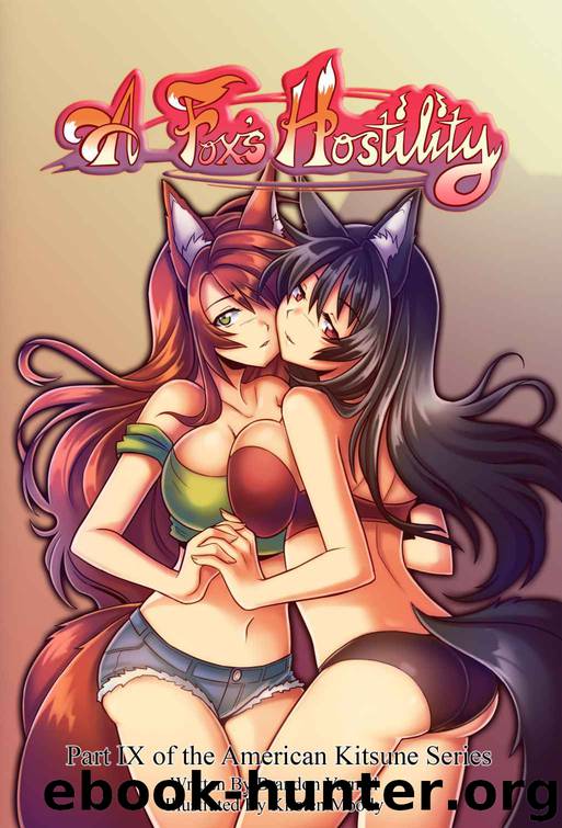 A Fox's Hostility by Brandon Varnell