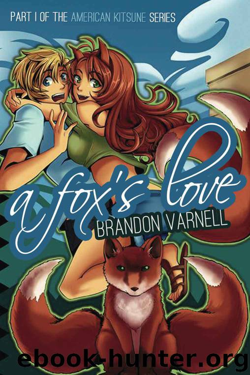 A Fox's Love (American Kitsune Book 1) by Brandon Varnell