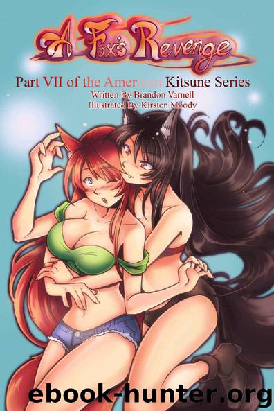 A Fox's Revenge (American Kitsune Book 7) by Brandon Varnell