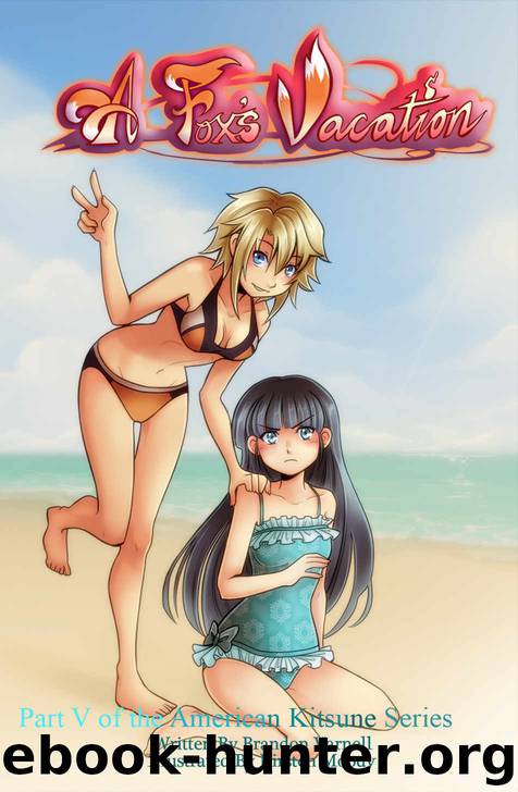 A Fox's Vacation by Brandon Varnell