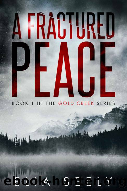 A Fractured Peace by Elia Seely