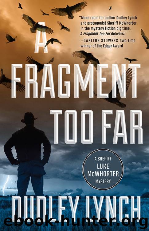 A Fragment Too Far by Dudley Lynch