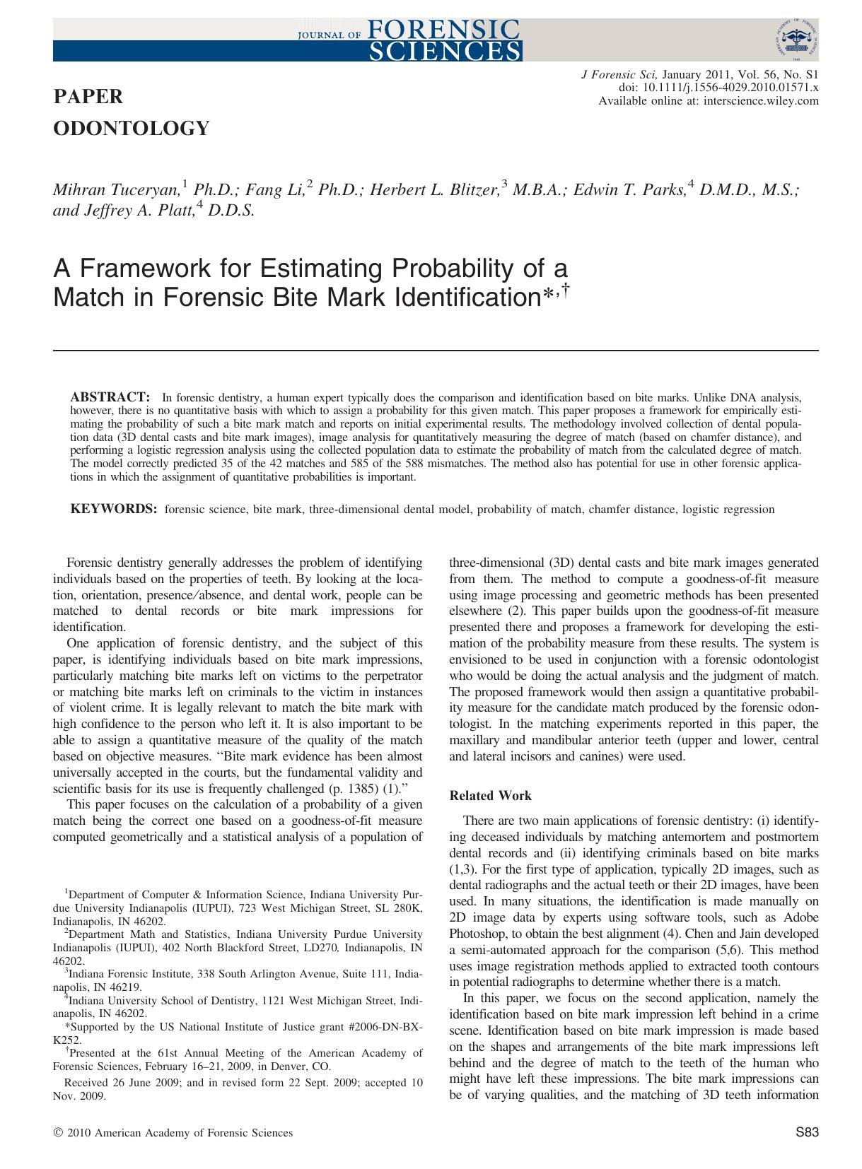 A Framework for Estimating Probability of a Match in Forensic Bite Mark Identification, by Unknown