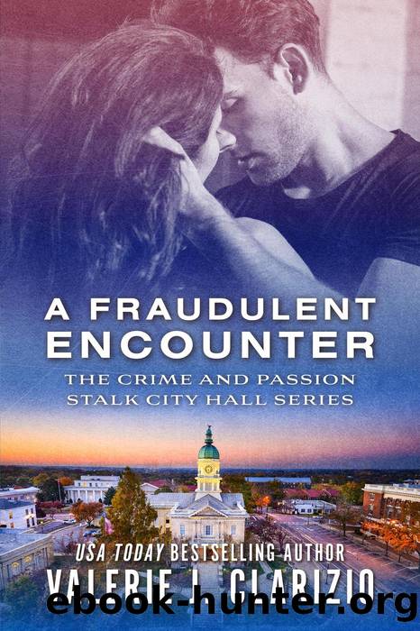 A Fraudulent Encounter by Valerie J. Clarizio
