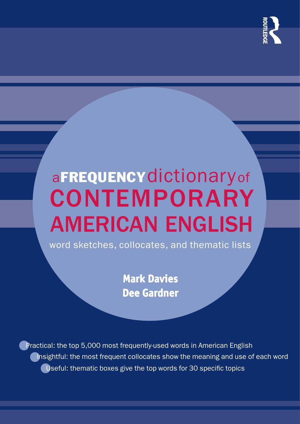 A Frequency Dictionary of American English by Davies Mark Gardner Dee