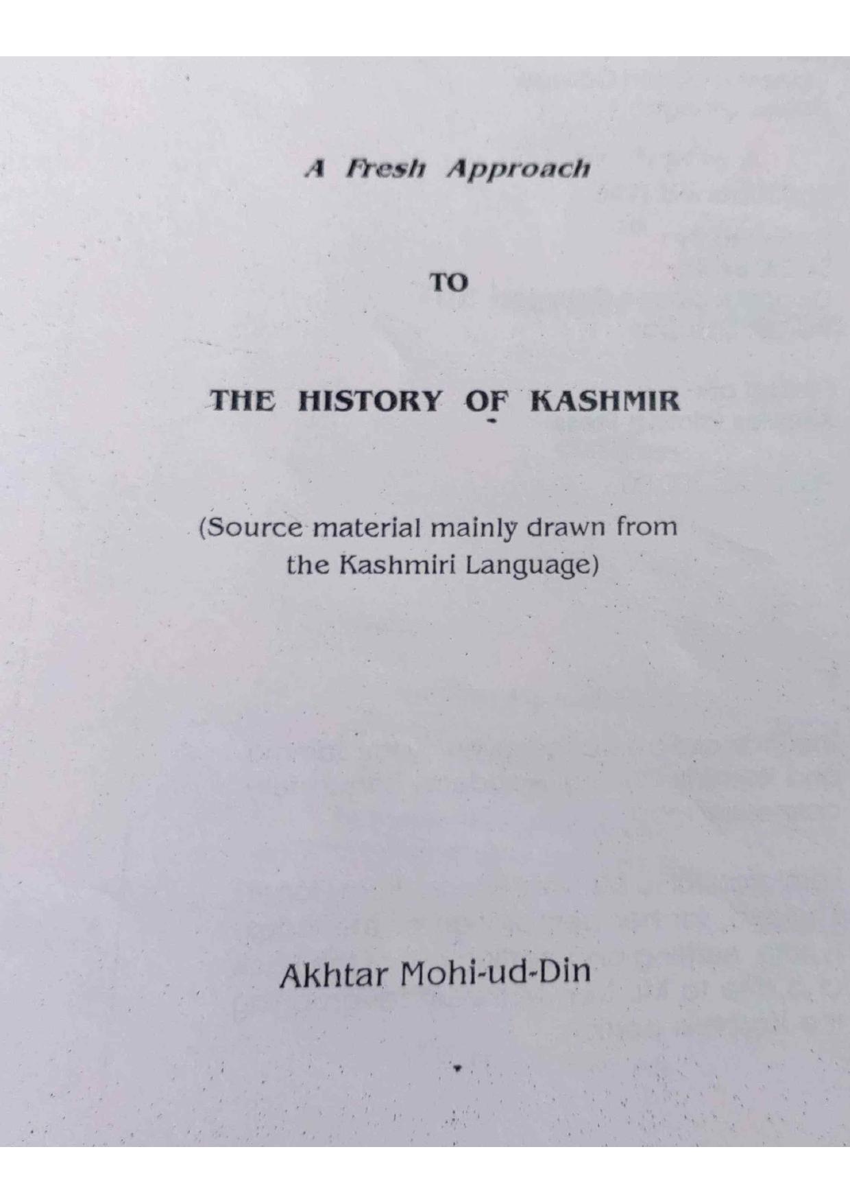 A Fresh Approach to the History of Kashmir by Akhtar Mohi-ud-Din