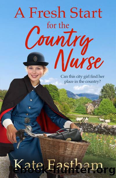 A Fresh Start for the Country Nurse by Kate Eastham