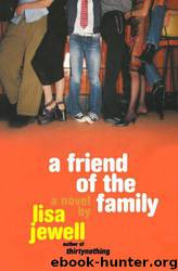 A Friend of the Family by Lisa Jewell