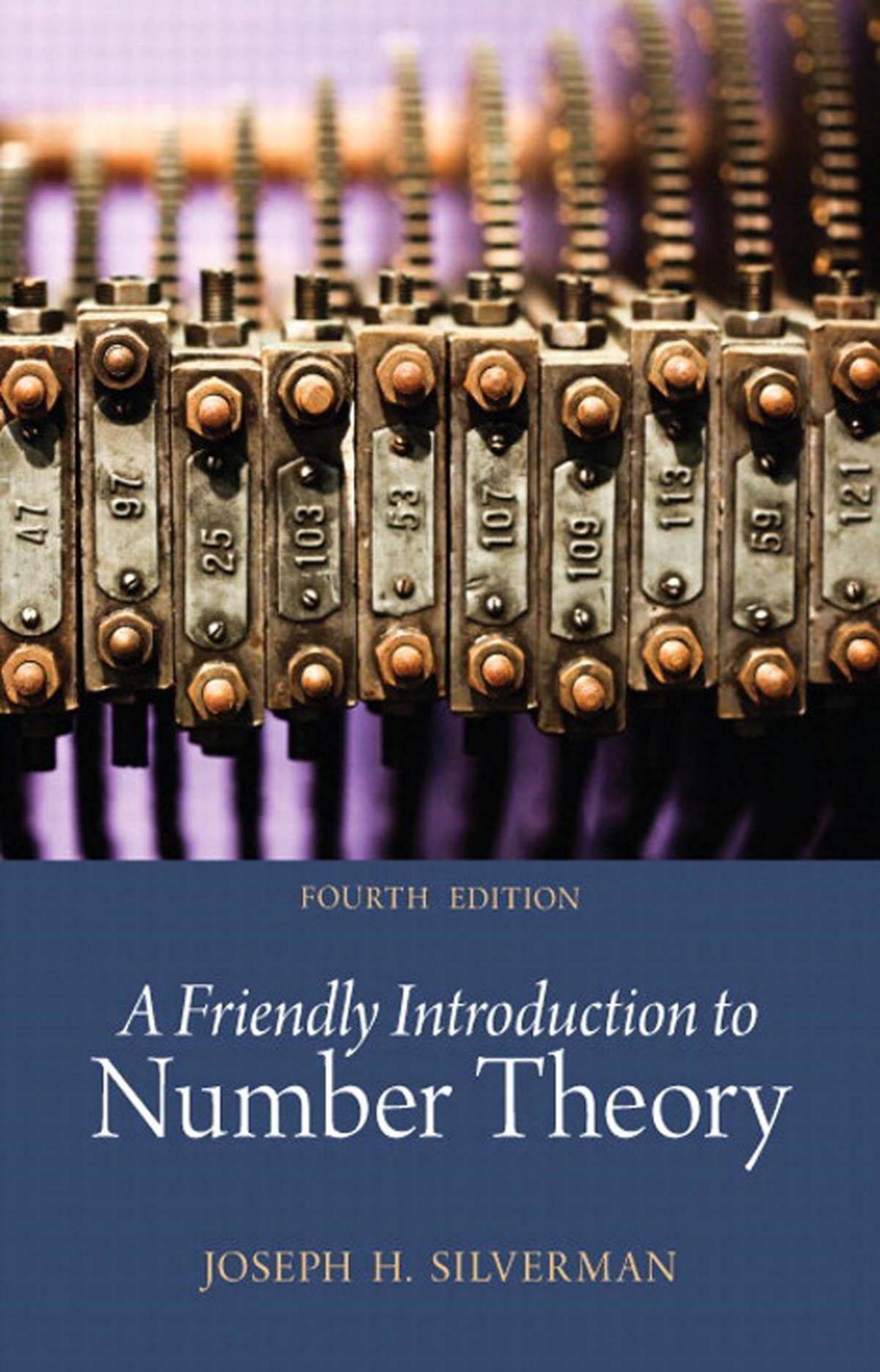 A Friendly Introduction to Number Theory-Silverman (lnw Adam) by Unknown