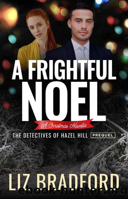 A Frightful Noel by Liz Bradford