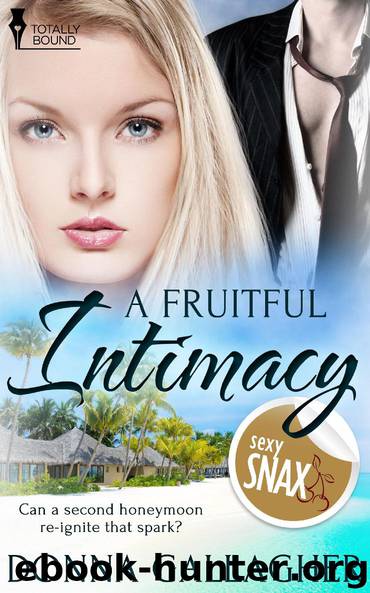 A Fruitful Intimacy by Donna Gallagher