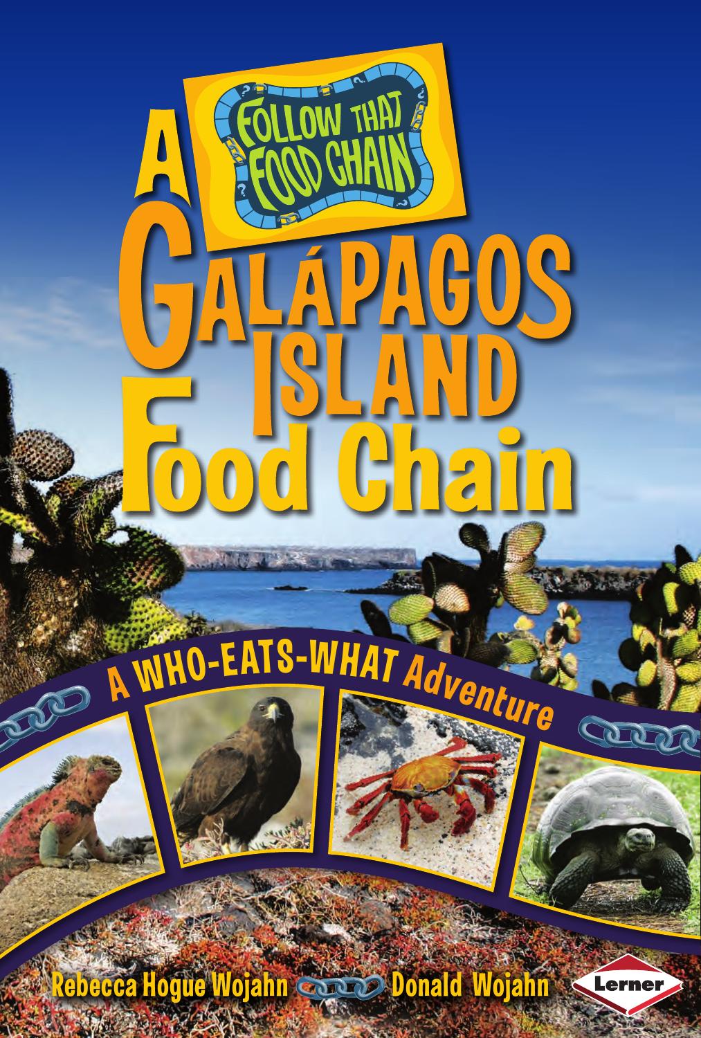 A Galapagos Island Food Chain: A Who-Eats-What Adventure (Follow That Food Chain) by Rebecca Hogue Wojahn Donald Wojahn