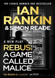 A Game Called Malice: by Ian Rankin
