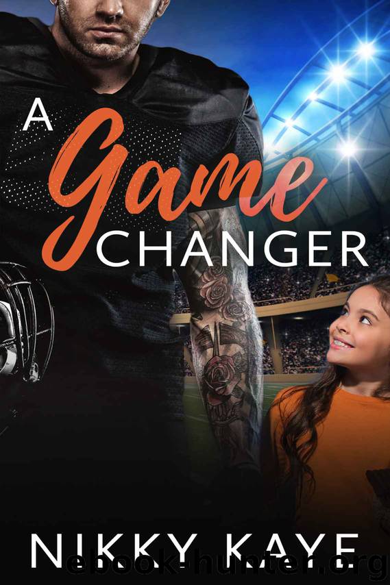 A Game Changer by Kaye Nikky