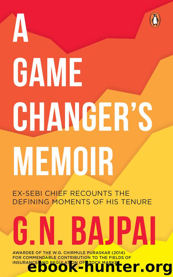 A Game Changer's Memoir by GN Bajpai